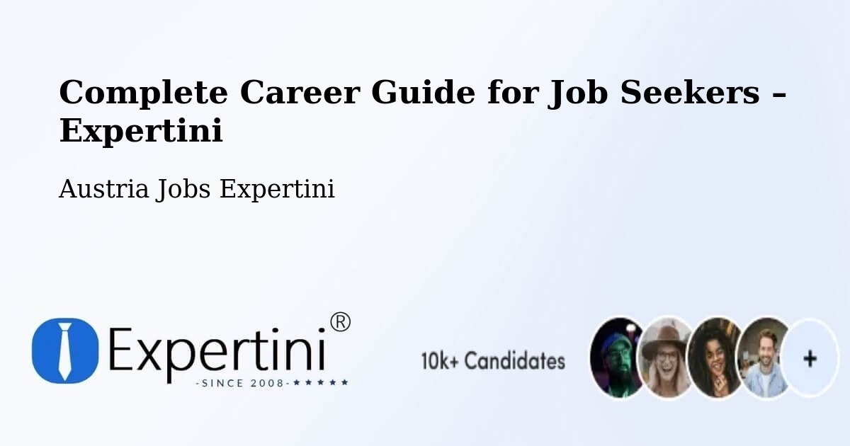 Career Guide for Job Seekers – Stoob - Stoob, Austria Jobs Expertini